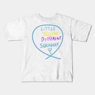 #11 The squiggle collection - It’s squiggle nonsense Kids T-Shirt